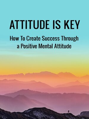 cover image of Attitude is Key
